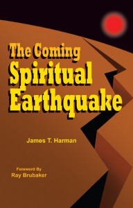 The Coming Spiritual Earthquake